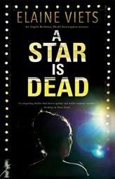 A Star is Dead (An Angela Richman, Death Investigator mystery, 3) by Elaine Viets Paperback Book