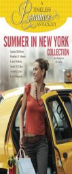 Summer in New York Collection (A Timeless Romance Anthology) (Volume 8) by Janette Rallison Paperback Book