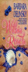 Within Reach by Barbara Delinsky Paperback Book