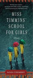 Miss Timmins' School for Girls by Nayana Currimbhoy Paperback Book