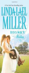 Big Sky Wedding by Linda Lael Miller Paperback Book