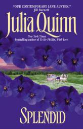 Splendid by Julia Quinn Paperback Book
