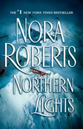 Northern Lights by Nora Roberts Paperback Book