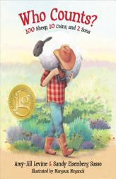 Who Counts?: 100 Sheep, 10 Coins, and 2 Sons by Amy-Jill Levine Paperback Book