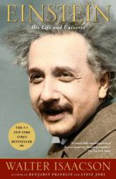 Einstein: His Life and Universe by Walter Isaacson Paperback Book