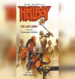 Hellboy: The Lost Army by Christopher Golden Paperback Book