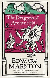 The Dragons of Archenfield (Domesday) by Edward Marston Paperback Book