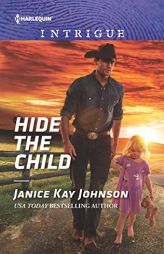 Hide the Child by Janice Kay Johnson Paperback Book