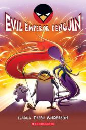 Evil Emperor Penguin by Laura Ellen Anderson Paperback Book