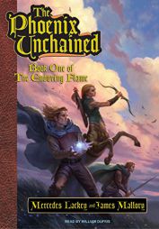 The Phoenix Unchained (Enduring Flame) by Mercedes Lackey Paperback Book
