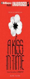 A Kiss in Time by Alex Flinn Paperback Book