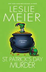 St. Patrick's Day Murder (Lucy Stone Mysteries) by Leslie Meier Paperback Book