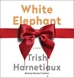 White Elephant by Trish Harnetiaux Paperback Book
