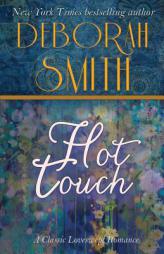 Hot Touch by Deborah Smith Paperback Book