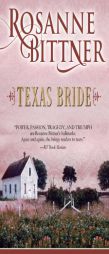Texas Bride by Rosanne Bittner Paperback Book