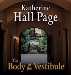 The Body in the Vestibule by Katherine Hall Page Paperback Book