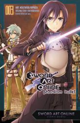 Sword Art Online: Phantom Bullet, Vol. 3 (manga) (Sword Art Online Manga) by Reki Kawahara Paperback Book