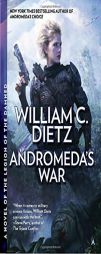 Andromeda's War (Legion of the Damned) by William C. Dietz Paperback Book