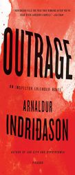 Outrage: An Inspector Erlendur Novel (An Inspector Erlendur Series) by Arnaldur Indridason Paperback Book