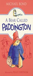 A Bear Called Paddington by Michael Bond Paperback Book