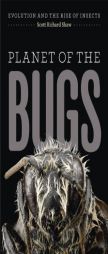 Planet of the Bugs by Scott R. Shaw Paperback Book