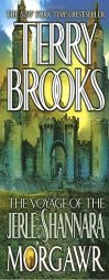 Morgawr (The Voyage of the Jerle Shannara, Book 3) by Terry Brooks Paperback Book