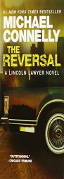 The Reversal (Harry Bosch) by Michael Connelly Paperback Book