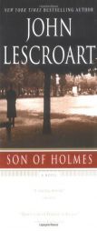Son of Holmes by John Lescroart Paperback Book