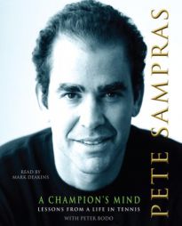 A Champion's Mind by Pete Sampras Paperback Book