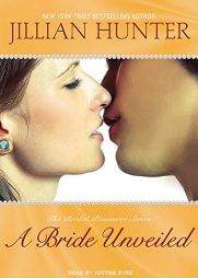 A Bride Unveiled (Bridal Pleasures) by Jillian Hunter Paperback Book