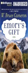 Emory's Gift by W. Bruce Cameron Paperback Book