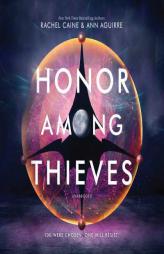 Honor Among Thieves  (Honors Series, Book 1) by Rachel Caine Paperback Book