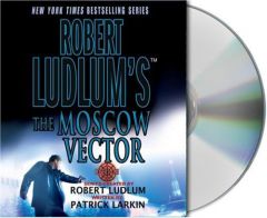 Robert Ludlum's The Moscow Vector: A Covert-One Novel by Robert Ludlum Paperback Book