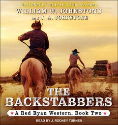 The Backstabbers (Red Ryan) by William W. Johnstone Paperback Book