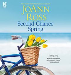 Second Chance Spring (The Honeymoon Harbor Series) by Joann Ross Paperback Book