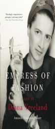 Empress of Fashion: A Life of Diana Vreeland by Amanda MacKenzie Stuart Paperback Book