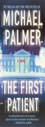 The First Patient by Michael Palmer Paperback Book