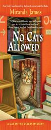 No Cats Allowed (Cat in the Stacks Mystery) by Miranda James Paperback Book