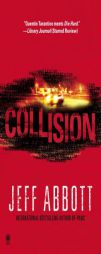 Collision by Jeff Abbott Paperback Book