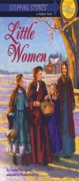 Little Women (A Stepping Stone Book) by Louisa May Alcott Paperback Book