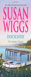 Dockside by Susan Wiggs Paperback Book