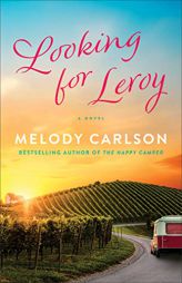 Looking for Leroy by Melody Carlson Paperback Book