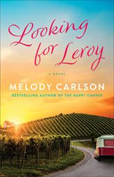 Looking for Leroy by Melody Carlson Paperback Book
