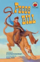 Pecos Bill (On My Own Folklore) by Stephen Krensky Paperback Book