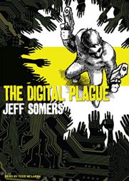 The Digital Plague (Avery Cates) by Jeff Somers Paperback Book