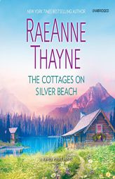The Cottages on Silver Beach (Haven Point Series, Book 8) by RaeAnne Thayne Paperback Book