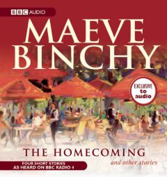 The Homecoming and Other Stories (BBC Dramatization) by Maeve Binchy Paperback Book