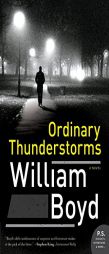 Ordinary Thunderstorms by William Boyd Paperback Book