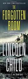 The Forgotten Room by Lincoln Child Paperback Book