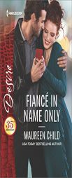 Fiance in Name Only by Maureen Child Paperback Book